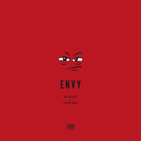 Envy ft. Stephen Gonza | Boomplay Music