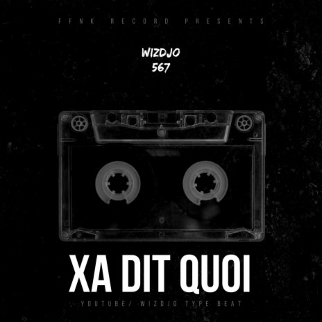 XA DIT QUOI (VERY HARD UK DRILL TYPE BEAT) | Boomplay Music