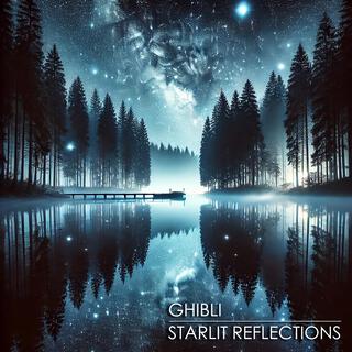 Starlit Reflections