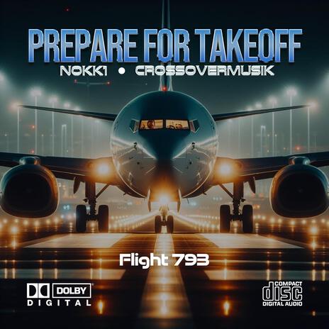 Prepare For Takeoff ft. CrossoverMusik & Yvonne Sigars | Boomplay Music