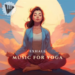 Music for Yoga (Exhale)