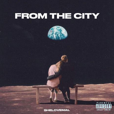 FROM THE CITY | Boomplay Music