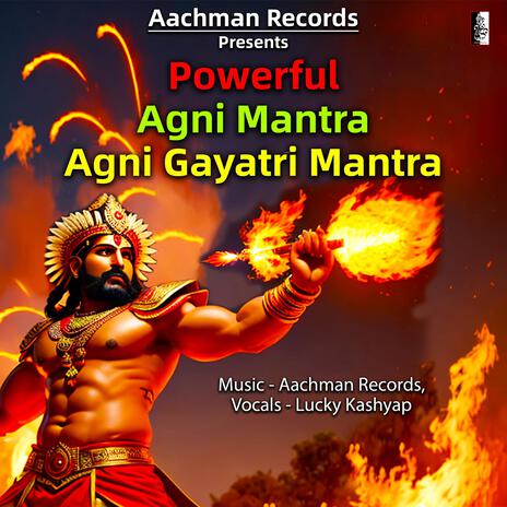 Powerful Agni Gayatri Mantra | Boomplay Music