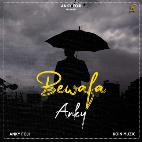 Bewafa Anky (Album Intro) | Boomplay Music