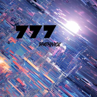 777 lyrics | Boomplay Music