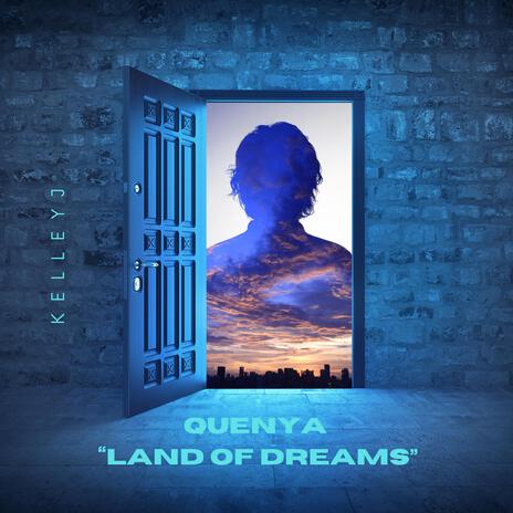 Quenya Land Of Dreams