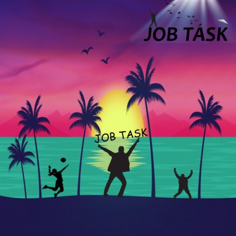 Job Task | Boomplay Music