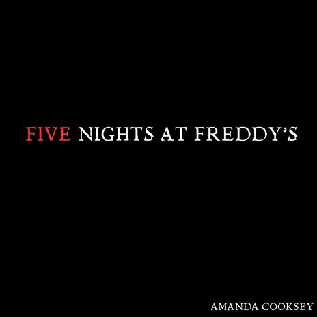 Five Nights at Freddy's | Boomplay Music