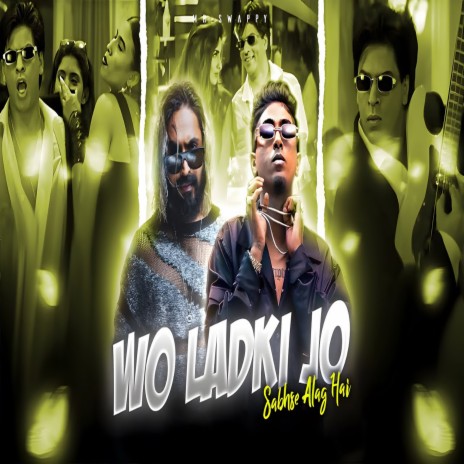 Wo Laski Jo Sabhse Alag Hai | Boomplay Music