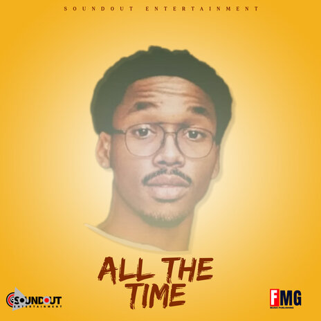 All the Time ft. Pyrex | Boomplay Music