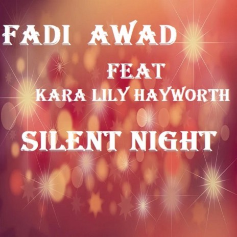 Silent Night (feat. Kara Lily Hayworth)