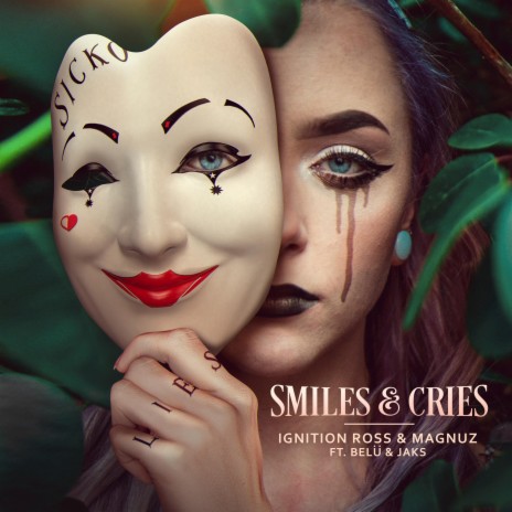 Smiles and Cries ft. Magnuz, Belü & Jaks | Boomplay Music