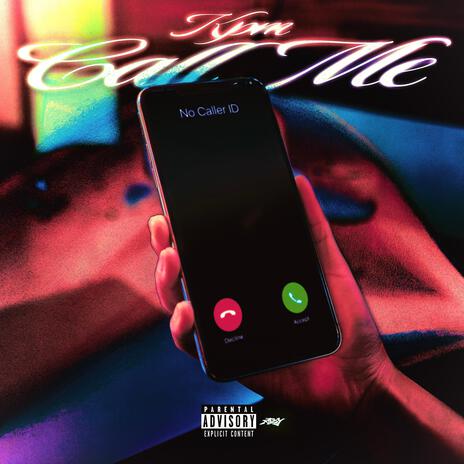 Call me | Boomplay Music