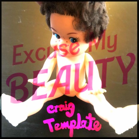 Excuse My Beauty (EXCUSE ME MR MIX) | Boomplay Music