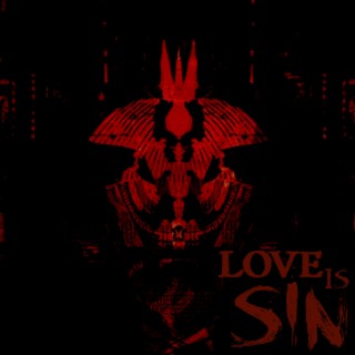 Love Is Sin (Remasterd)