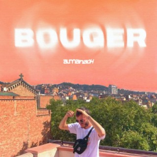 Bouger lyrics | Boomplay Music