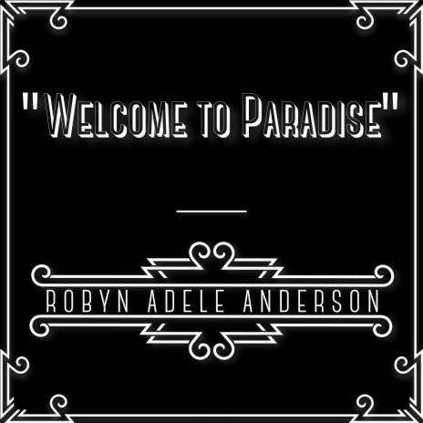 Welcome To Paradise | Boomplay Music