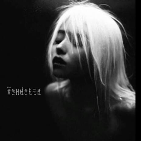 Vendetta | Boomplay Music