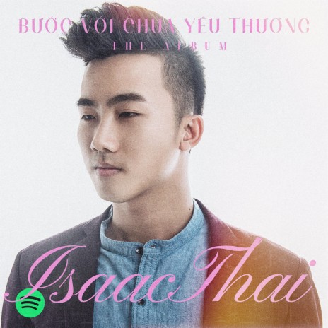 Isaac Thai - Bài Hát Sai Đi MP3 Download & Lyrics | Boomplay