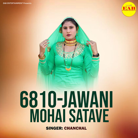 6810-Jawani Mohai Satave | Boomplay Music