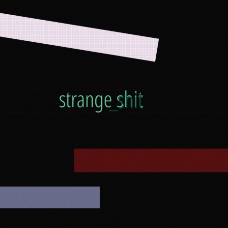 Strange_Shit