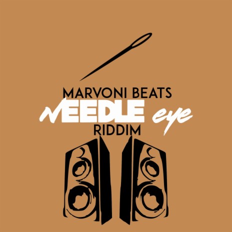 Needle Eye Riddim | Boomplay Music