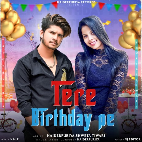 Tere Birthday Pe | Boomplay Music