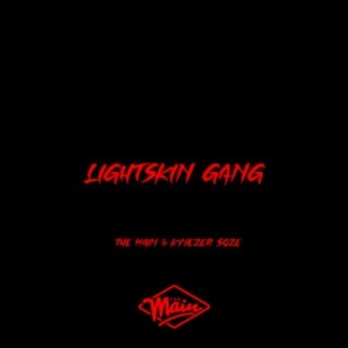 Lightskin Gang