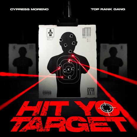 Hit Yo Target ft. TopRankGang | Boomplay Music