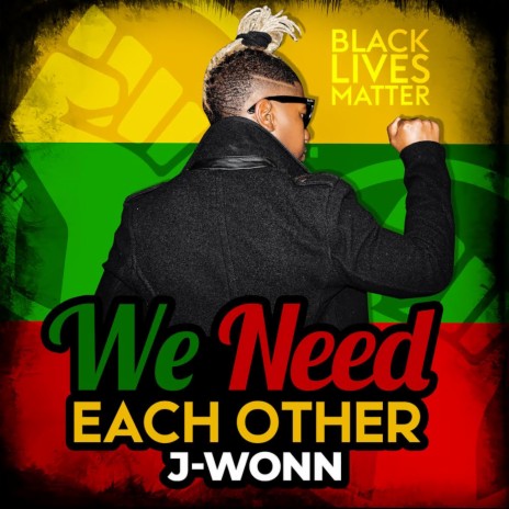 We Need Each Other | Boomplay Music