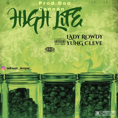 High Life ft. Yung Cleve | Boomplay Music