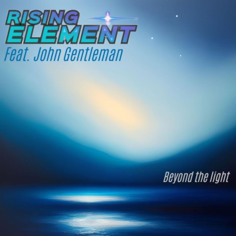 Beyond the light ft. John Gentleman | Boomplay Music