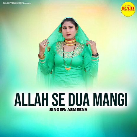 Allah Se Dua Mangi | Boomplay Music