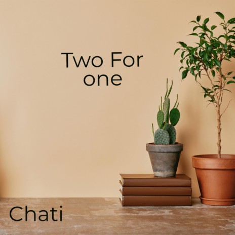 Two For one | Boomplay Music