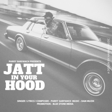Jatt In Your Hood | Boomplay Music