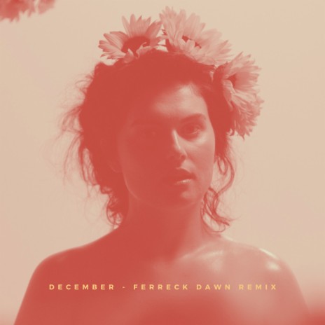 December (Ferreck Dawn Extended Remix) ft. Ferreck Dawn | Boomplay Music