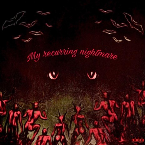 My Recurring Nightmare | Boomplay Music