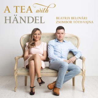 A Tea with Händel