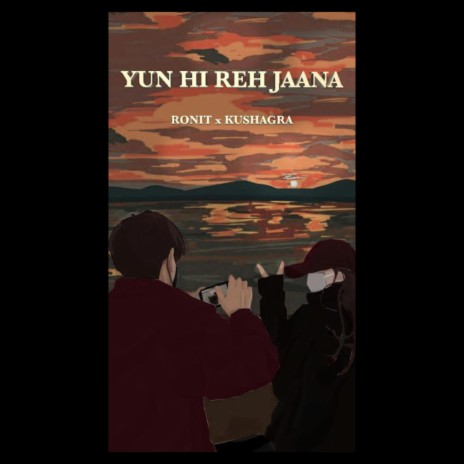 Yun hi Reh Jaana | Boomplay Music