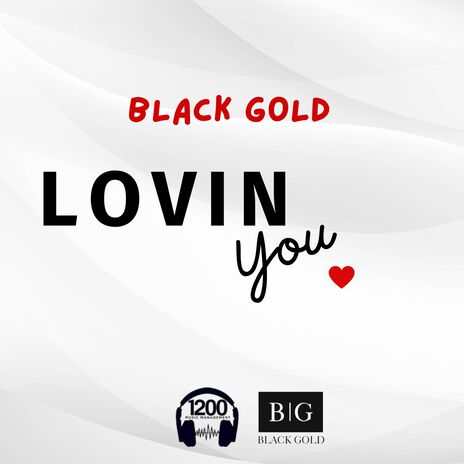 Lovin You | Boomplay Music