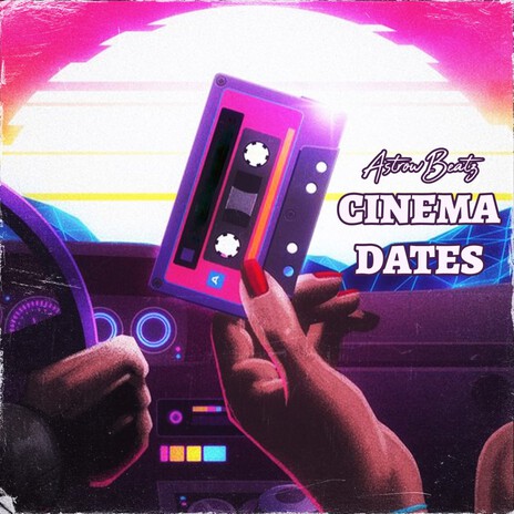 Cinema Dates | Boomplay Music