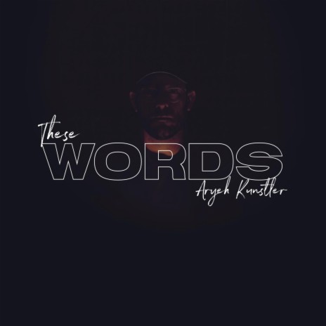These Words | Boomplay Music