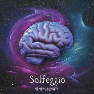 Mental Clarity Solfeggio