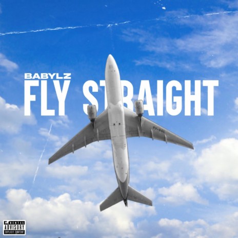 Fly Straight | Boomplay Music