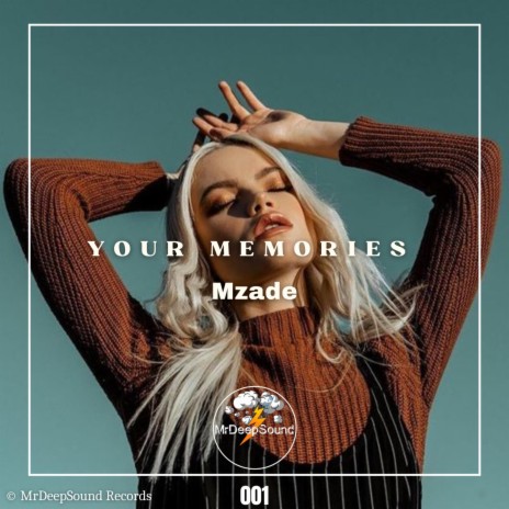 Your Memories | Boomplay Music