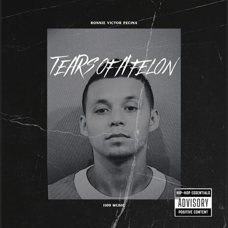 TEARS OF A FELON | Boomplay Music