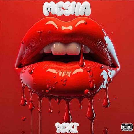 MESHA | Boomplay Music