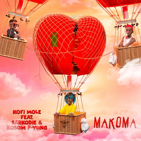 Makoma ft. Sarkordie & Bosom P-Yung | Boomplay Music