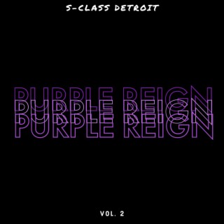 Purple Reign, Vol. 2