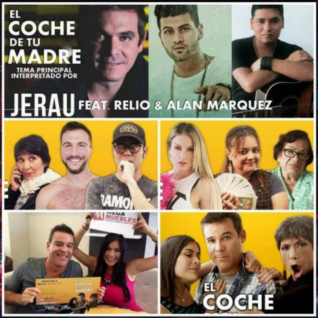 El Coche De Tu Madre ft. Jerau & Relio | Boomplay Music